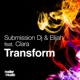 Transform feat Clara Remixes Single