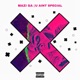 U Aint Special feat Nard B Single
