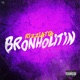 BRONHOLITIN Single