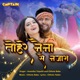 Tohre Naina se nazara Single