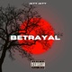 Betrayal Single