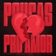 Poucas pro Amor feat MC Proce Single