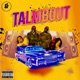 Talmbout Single