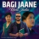 BAAGI JAANE KHOLA JASTAI EP