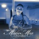 Mala Mía Single
