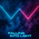 Falling into Light Single