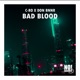 Bad Blood Single