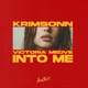 Into Me Single