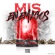 Mis Enemigos feat New York47 Single