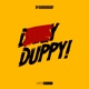 Duppy feat GRM Daily Cammy Riddim Remix Single