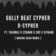 Gully Beat Cypher feat Yashraj Zedano SOS Siyaahi Brayne Dead Remix Single