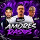 Amores Rasos Single