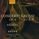 Handel Concerti Grossi Op 6 Nos 5 8