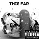This Far Single