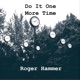 Do It One More Time feat JD Live Single