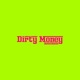 DIRTY MONEY Single