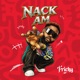 Nack Am Single