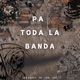 Pa Toda La Banda Los vatos lokos C lows OTW Samii Single