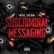 Subcriminal Messaging EP