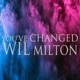 You ve Changed Single
