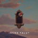 Incha Talu Single