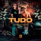 Tudo Lacradão feat GvsnoBeat Single