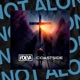Not Alone Single