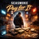 Pay for It Single