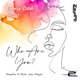 Who Are You Chris Odd Remix feat Jess Hayes Single