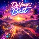 Do Your Best feat Bandeauxx Single