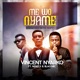 Me Wo Nyame feat BlaQ Mic Nero X Single