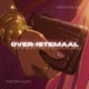 Over Istemaal Single