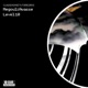 Claude Monnet and Torre Megouli Awasse Level 10 EP