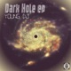 DARK HOLE Single