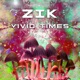 Vivid Times Single