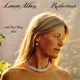 Reflections 40th Anniversary Deluxe Edition feat Steven Halpern Paul Horn