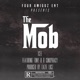 The Mob feat Tony B Conspiracy Single