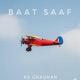 Baat Saaf Single
