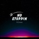 NOSTOPPIN Single