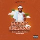Dream Chasing Single
