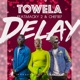 Delay feat Macky 2 Chef 187 Single