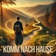 Komm nach Hause Single