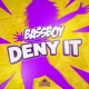 Deny It Single