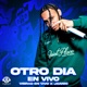 Otro Día En Vivo Single