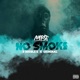 No Smoke feat D Double E Griminal Single