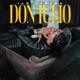 DON JULIO Single