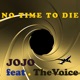 No Time to Die feat The Voice Single