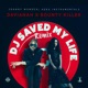 DJ Saved My Life Remix Single