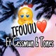 Ifouu feat Cessmun Tønes Single