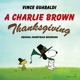 A Charlie Brown Thanksgiving 50th Anniversary Edition